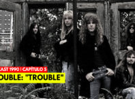 Podcast 1990 | «Trouble» de Trouble